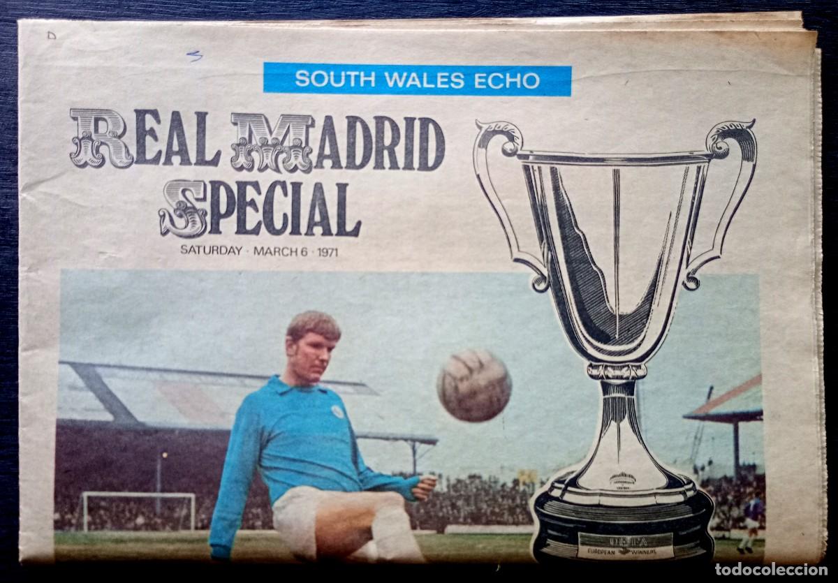 Coleccionismo de Revistas y Peri&oacute;dicos: South Wales Echo . Real Madrid Special . 1971