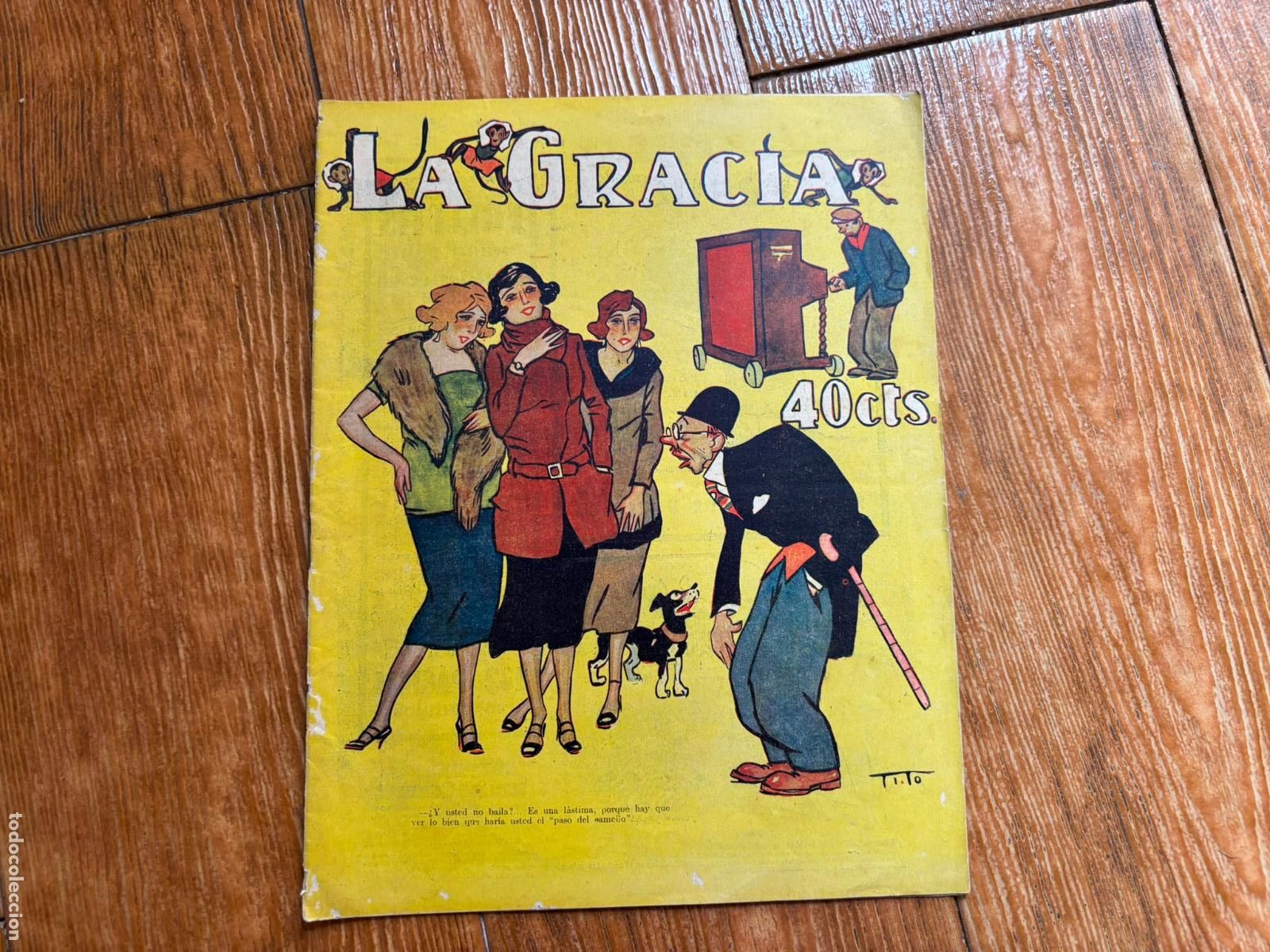 Coleccionismo de Revistas y Peri&oacute;dicos: LA GRACIA N&ordm; 13- 6 DE MARZO 1924 CON ILUSTRACIONES DE HUMOR REVISTA COMICO SATIRICA