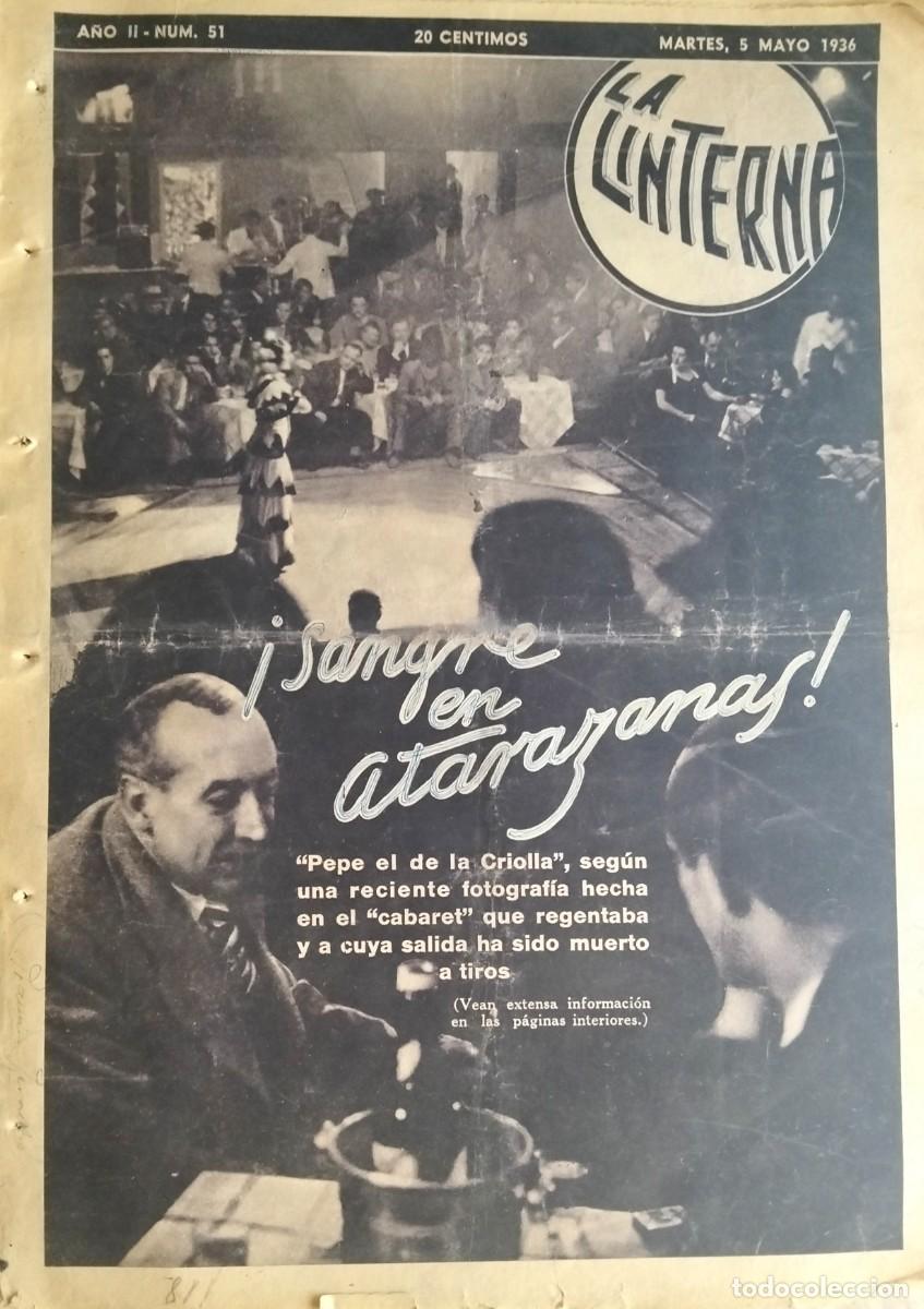 Coleccionismo de Revistas y Peri&oacute;dicos: LA LINTERNA, SEMANARIO DE REPORTAJES. A&Ntilde;O II, N&Uacute;M. 51 (MARTES, 5 MAYO 1936)