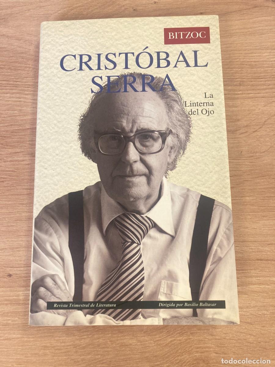 Coleccionismo de Revistas y Peri&oacute;dicos: BITZOC Revista Trimestral de Literatura 16-17 CRIST&Oacute;BAL SERRA La linterna del ojo
