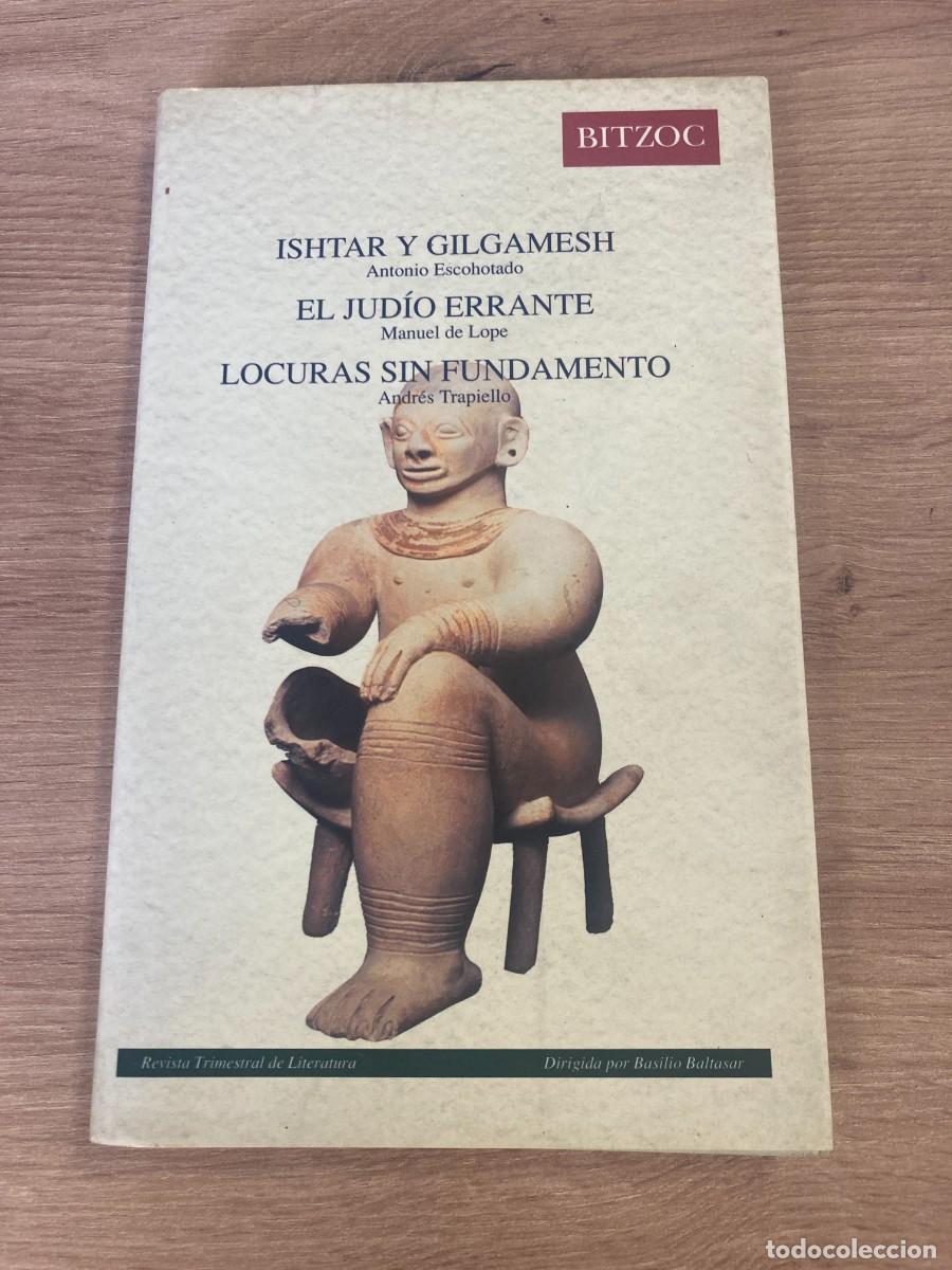 Collezionismo di Riviste e Giornali: BITZOC 13 Ishtar y Gilgamesh Antonio Escohotado