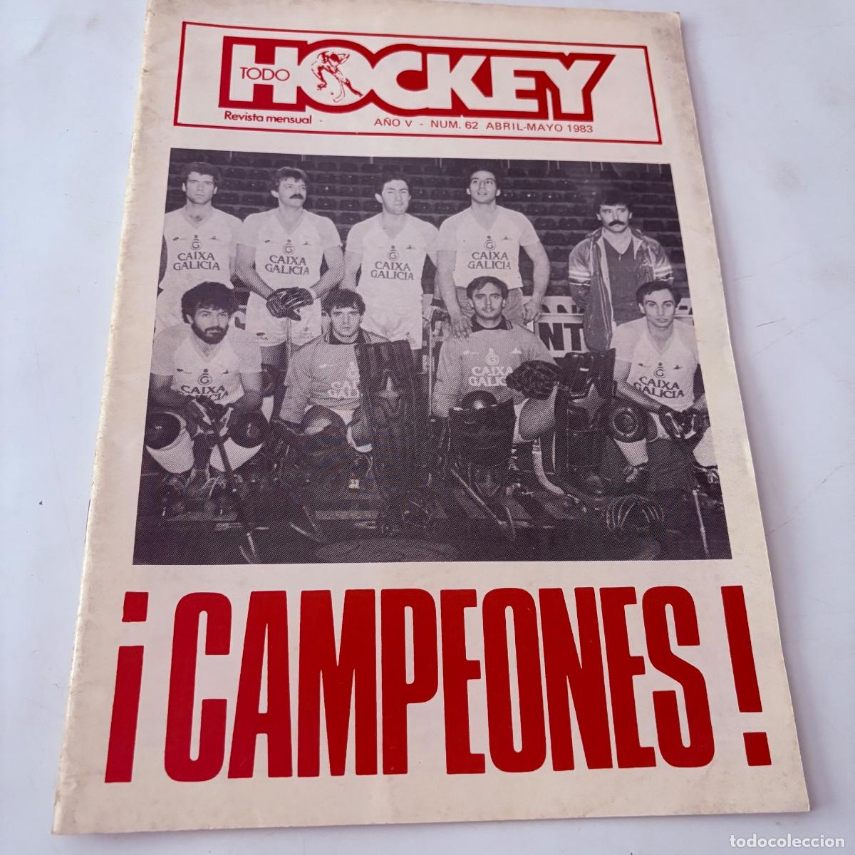 Collezionismo di Riviste e Giornali: Revista mensual todo hockey n&ordm; 62 de 1983