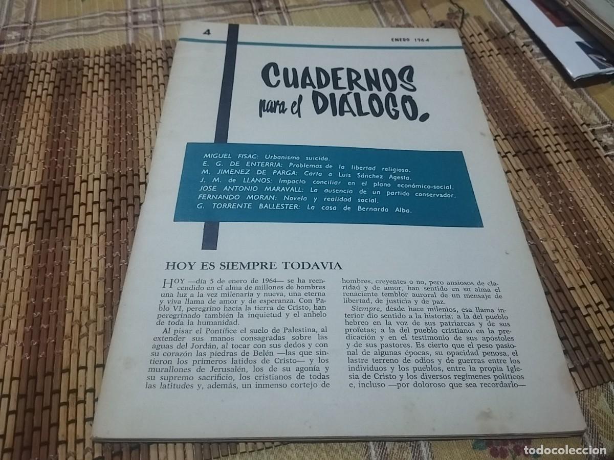 Collectionnisme de Revues et Journaux: CUADERNOS PARA EL DIALOGO 4 A&Ntilde;O 1964
