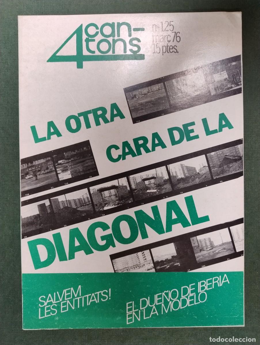 Coleccionismo de Revistas y Peri&oacute;dicos: REVISTA 4 CANTONS POBLENOU MAR&Ccedil; 1976 DIAGONAL N&ordm; 125