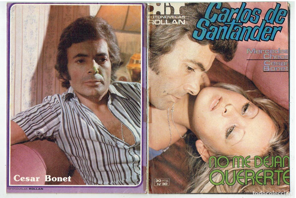 Coleccionismo de Revistas y Peri&oacute;dicos: FOTONOVELAS ROLLAN. N&ordm; 30. NO ME DEJAN QUERERTE. MERCEDES CHESCA-C&Eacute;SAR BONET. VER FOTOS. (ST/PR)