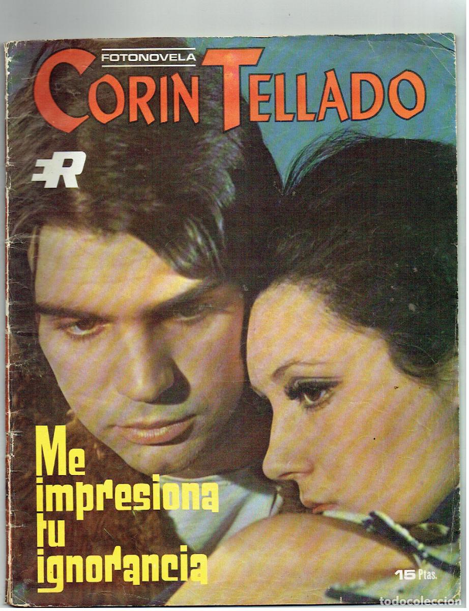 Collection Magazines and Newspapers: FOTONOVELAS ROLLAN. COR&Iacute;N TELLADO. ME IMPRESIONA TU IGNORANCIA. VER FOTOS. (ST/PR)