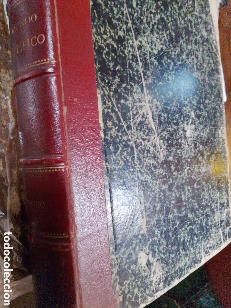 Coleccionismo de Revistas y Peri&oacute;dicos: EL MUNDO CIENTIFICO. VOLUMEN 1 HASTA VOLUMEN 11. BARCELONA. 1899