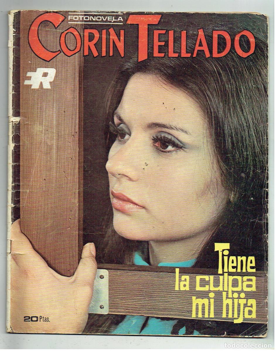 Coleccionismo de Revistas y Peri&oacute;dicos: FOTONOVELAS COR&Iacute;N TELLADO. N&ordm; 165. TIENE LA CULPA MI HIJA. SILVIA LIENAS-JORGE F. VER FOTOS.(ST/PR)