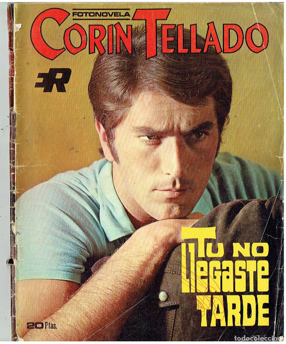 Coleccionismo de Revistas y Peri&oacute;dicos: FOTONOVELAS COR&Iacute;N TELLADO. 218. TU NO LLEGASTE TARDE. MARIL&Oacute; PUNTI-JUAN TRENCHS. VER FOTOS.(ST/PR)