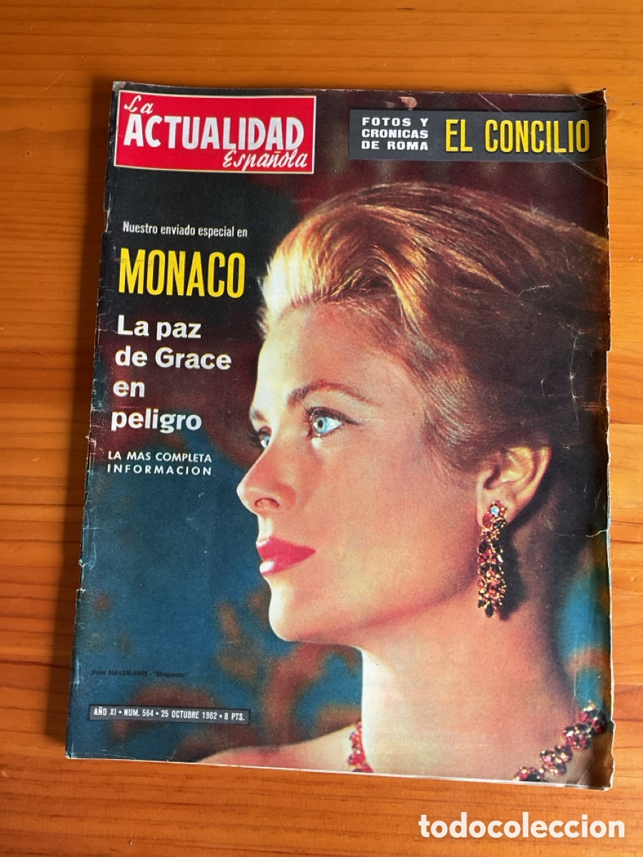 Coleccionismo de Revistas y Peri&oacute;dicos: GRACE KELLY en portada &ndash; La Actualidad Espa&ntilde;ola n&ordm; 564 (25 octubre 1962) &ndash; M&oacute;naco