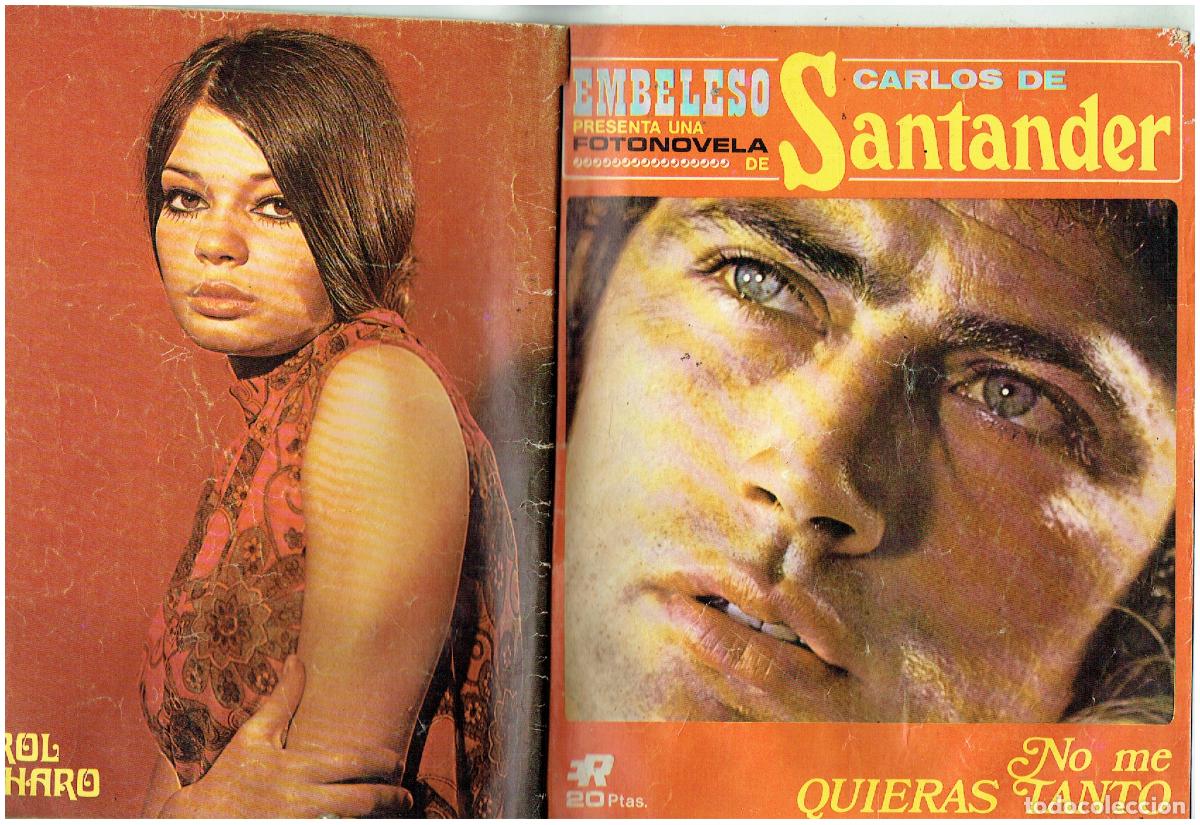 Colecionismo de Revistas e Jornais: FOTONOVELA EMBELESO. N&ordm; 29. NO ME QUIERAS TANTO. CARLOS DE SANTANDER. ROLLAN. (ST/PR)