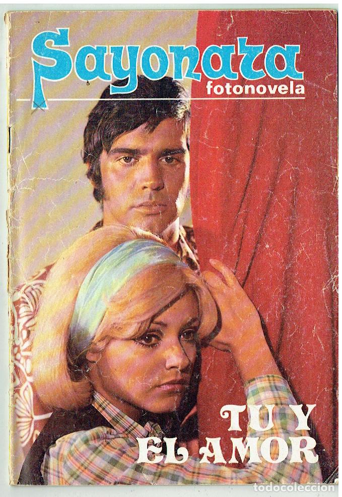 Sammeln von Zeitschriften und Zeitungen: FOTONOVELA SAYONARA. N&ordm; 46. TU Y EL AMOR. SILVIA TORTOSA / MARIO VIA. ROLLAN. (B/30.3)