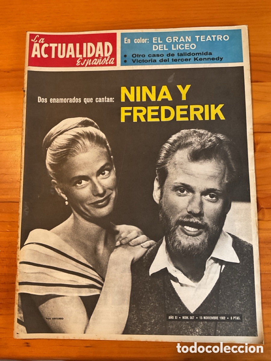 Coleccionismo de Revistas y Peri&oacute;dicos: NINA Y FREDERIK &ndash; La Actualidad Espa&ntilde;ola n&ordm; 567 (15 noviembre 1962) &ndash; Realeza danesa