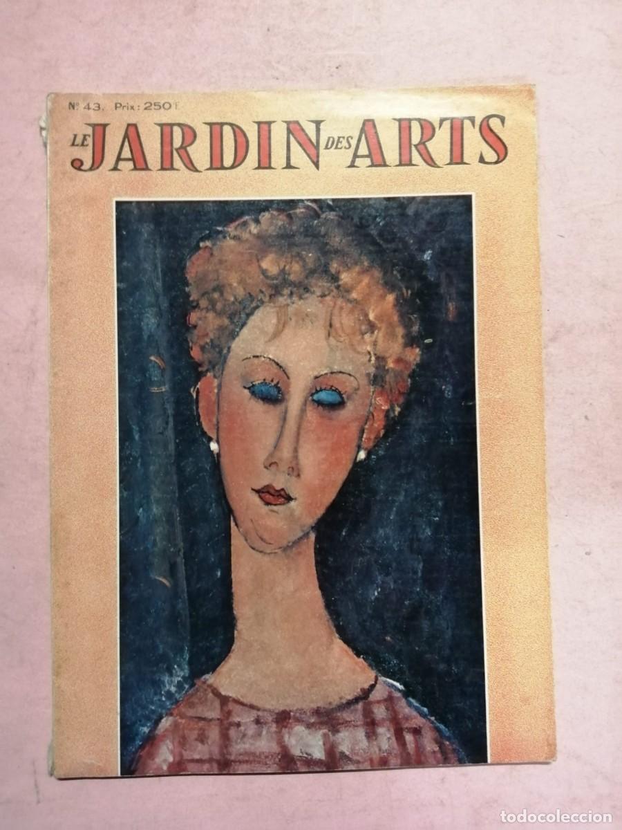 Coleccionismo de Revistas y Peri&oacute;dicos: REVISTA LE JARDIS DES ARTS (NUMERO 43) ESCRITO EN FRANCES