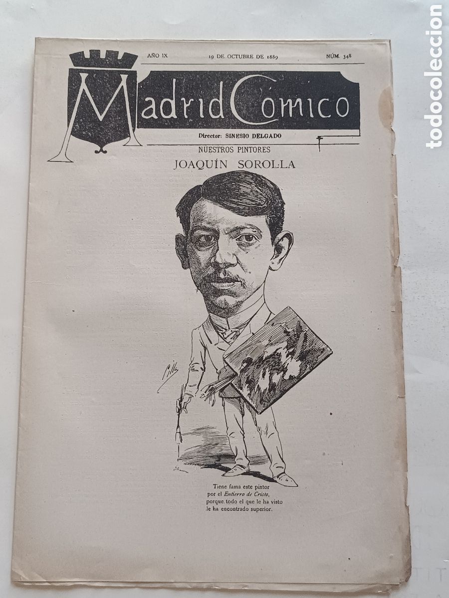 Sammeln von Zeitschriften und Zeitungen: MADRID C&Oacute;MICO N&ordm; 348 (1889). PORTADA CARICATURA DE JOAQU&Iacute;N SOROLLA POR CILLA. 8 P&Aacute;GINAS.