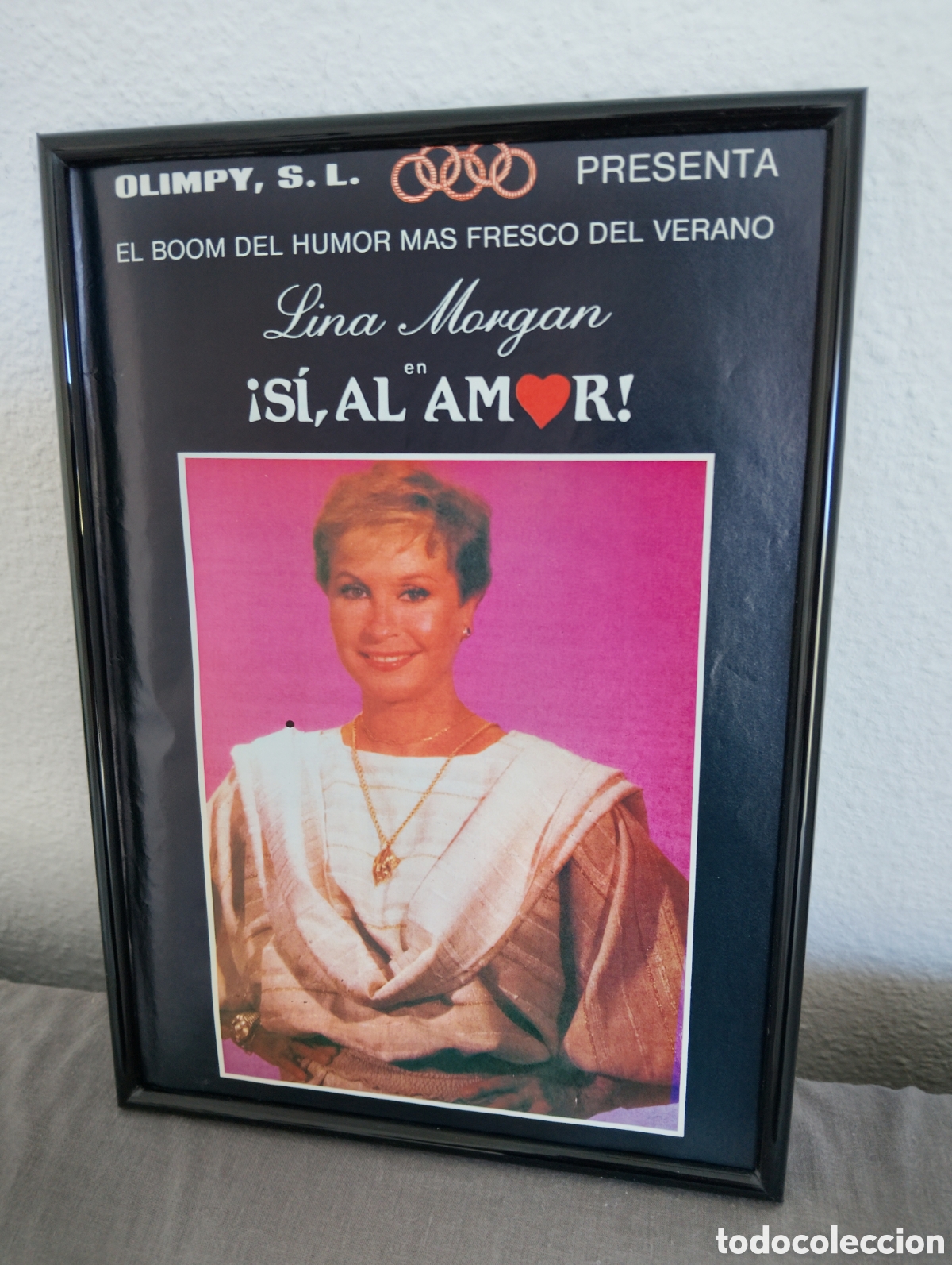 Collectionnisme de Revues et Journaux: Lina Morgan Si al amor! Cuadro publicidad cine a&ntilde;os 80