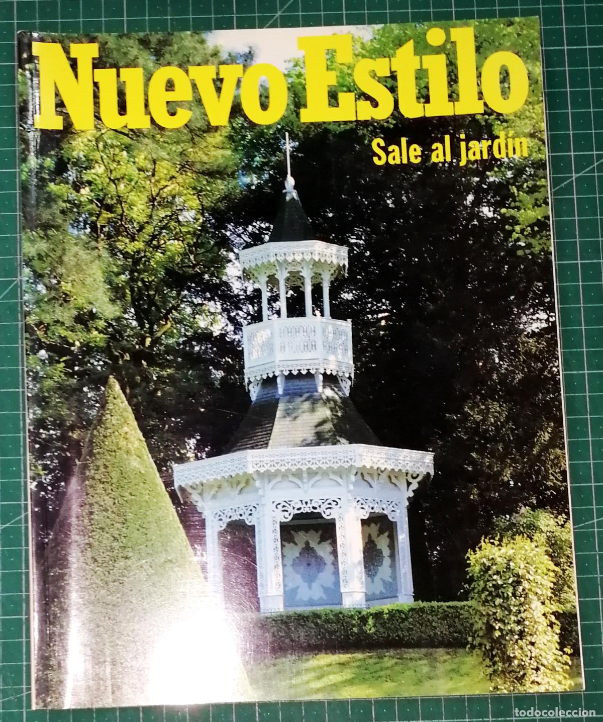 Collection Magazines and Newspapers: NUEVO ESTILO SALE AL JARD&Iacute;N. Especial Jardines. Suplemento al N&ordm; 170. MAYO 1992. - Axel Springer