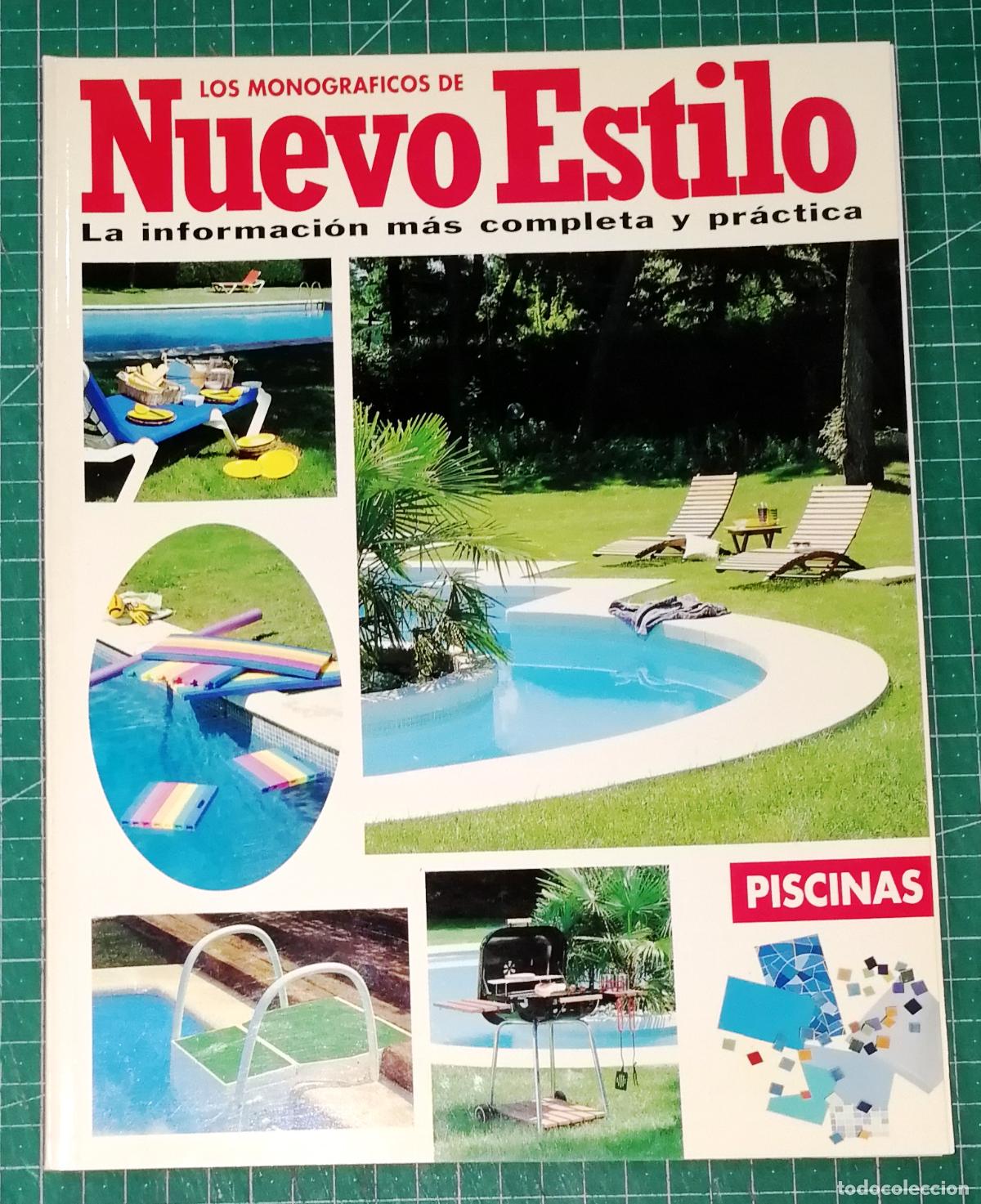 Collectionnisme de Revues et Journaux: LOS MONOGR&Aacute;FICOS DE NUEVO ESTILO: PISCINAS. Suplemento al N&ordm; 196. JULIO 1994. - Axel Springer