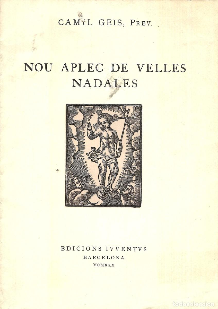 Coleccionismo de Revistas y Peri&oacute;dicos: NOU APLEC DE VELLES NADALES