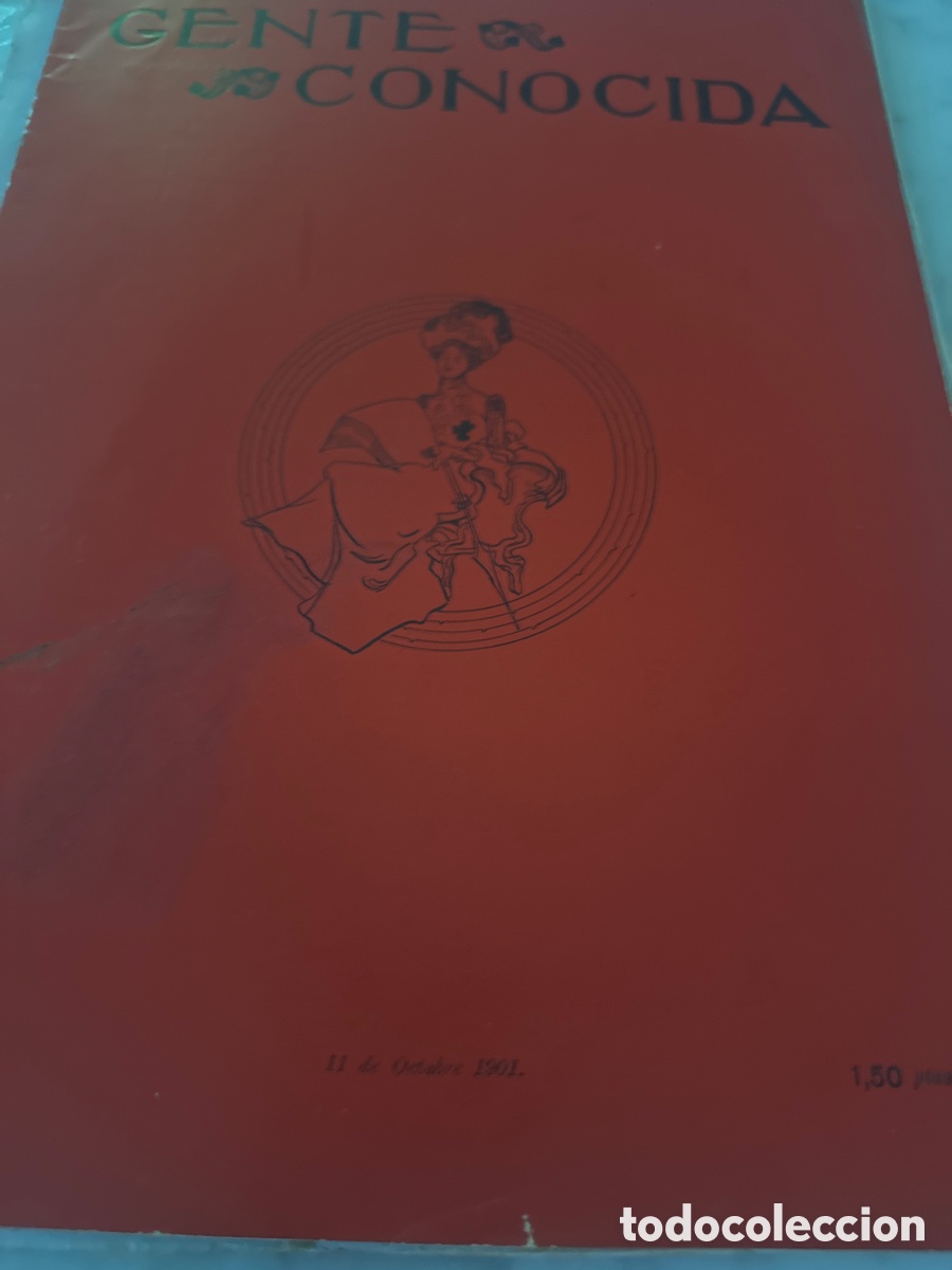 Coleccionismo de Revistas y Peri&oacute;dicos: gente conocida n&uacute;mero 47 correspondiente 11 de octubre de 1901