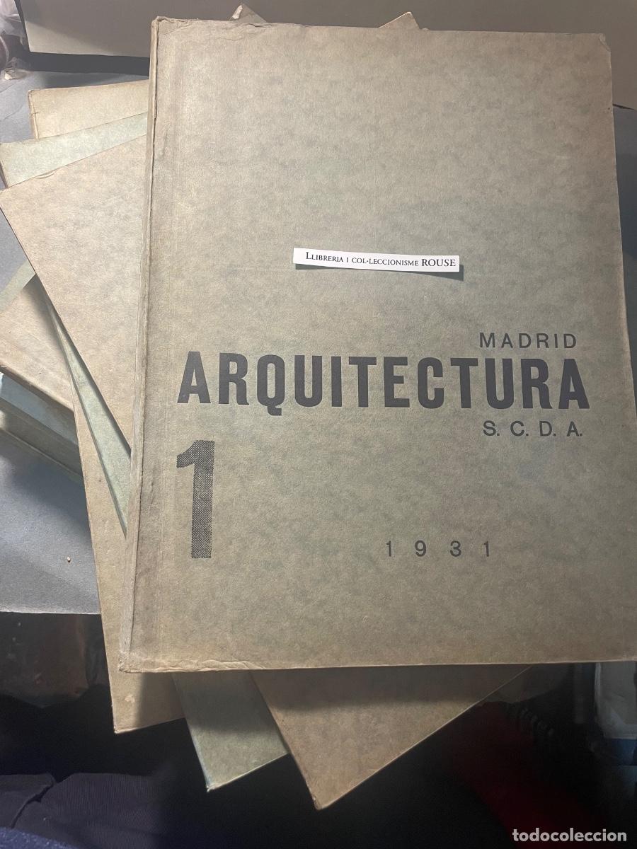 Coleccionismo de Revistas y Peri&oacute;dicos: ARQUITECTURA - REVISTAS MADRID ARQUITECTURA S.C.D.A. - 1931 ( SALIERON 12 NUMEROS ) OFERTAMOS 10 NUM