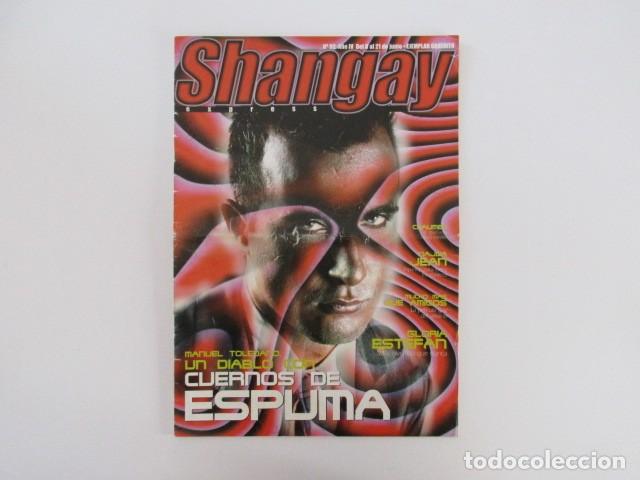 Sammeln von Zeitschriften und Zeitungen: SHANGAY N&ordm; 92 - NAJWA JEAN - GLORIA ESTEFAN - CUERNOS DE ESPUMA - MEMORIA LGTBI - REVISTA GAY 1997
