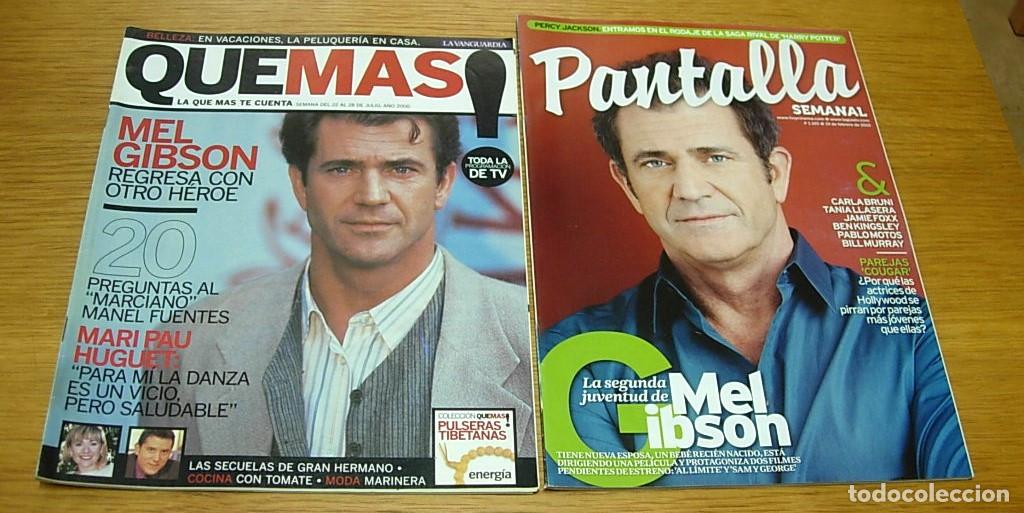 Coleccionismo de Revistas y Peri&oacute;dicos: Lote 2 Revistas MEL GIBSON Que Mas 2000 + Pantalla Semanal 2010 MARI PAU HUGUET CARLA BRUNI