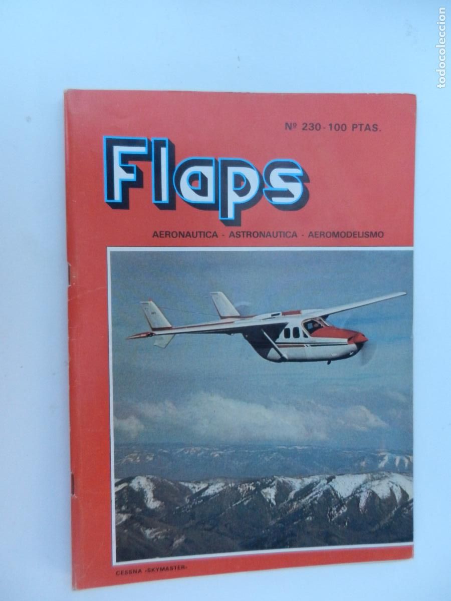 Coleccionismo de Revistas y Peri&oacute;dicos: FLAPS - REVISTA AERONAUTICA - ASTRONAUTICA - AEROMODELISMO - N&ordm; 230 - 1980.