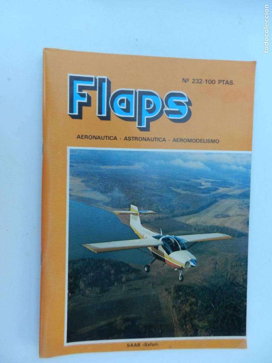 Coleccionismo de Revistas y Peri&oacute;dicos: FLAPS - REVISTA AERONAUTICA - ASTRONAUTICA - AEROMODELISMO - N&ordm; 232 - 1980.