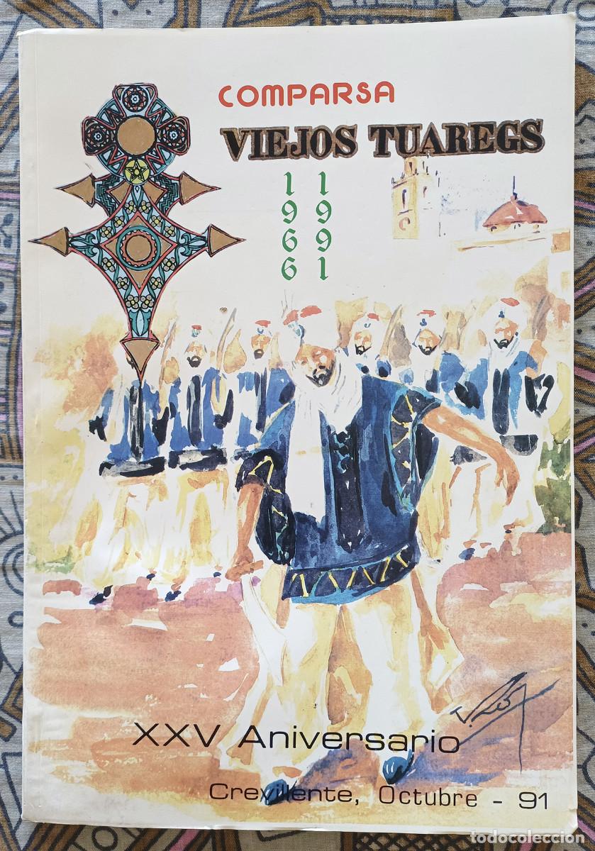 Coleccionismo de Revistas y Peri&oacute;dicos: Revista de Moros y Cristianos de Crevillente, 1.991 - VIEJOS TUAREGS