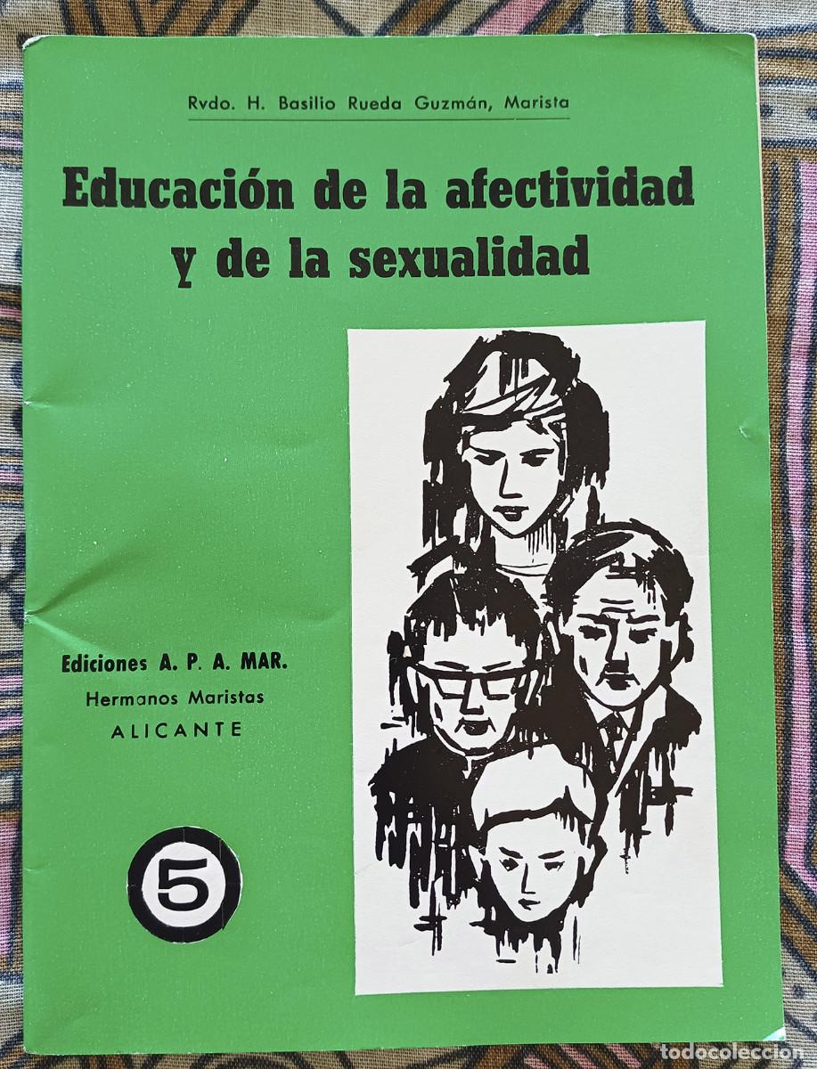 Collection Magazines and Newspapers: Peque&ntilde;a publicaci&oacute;n de EDUCACI&Oacute;N DE LA AFECTIVIDAD Y DE LA SEXUALIDAD. 1.967