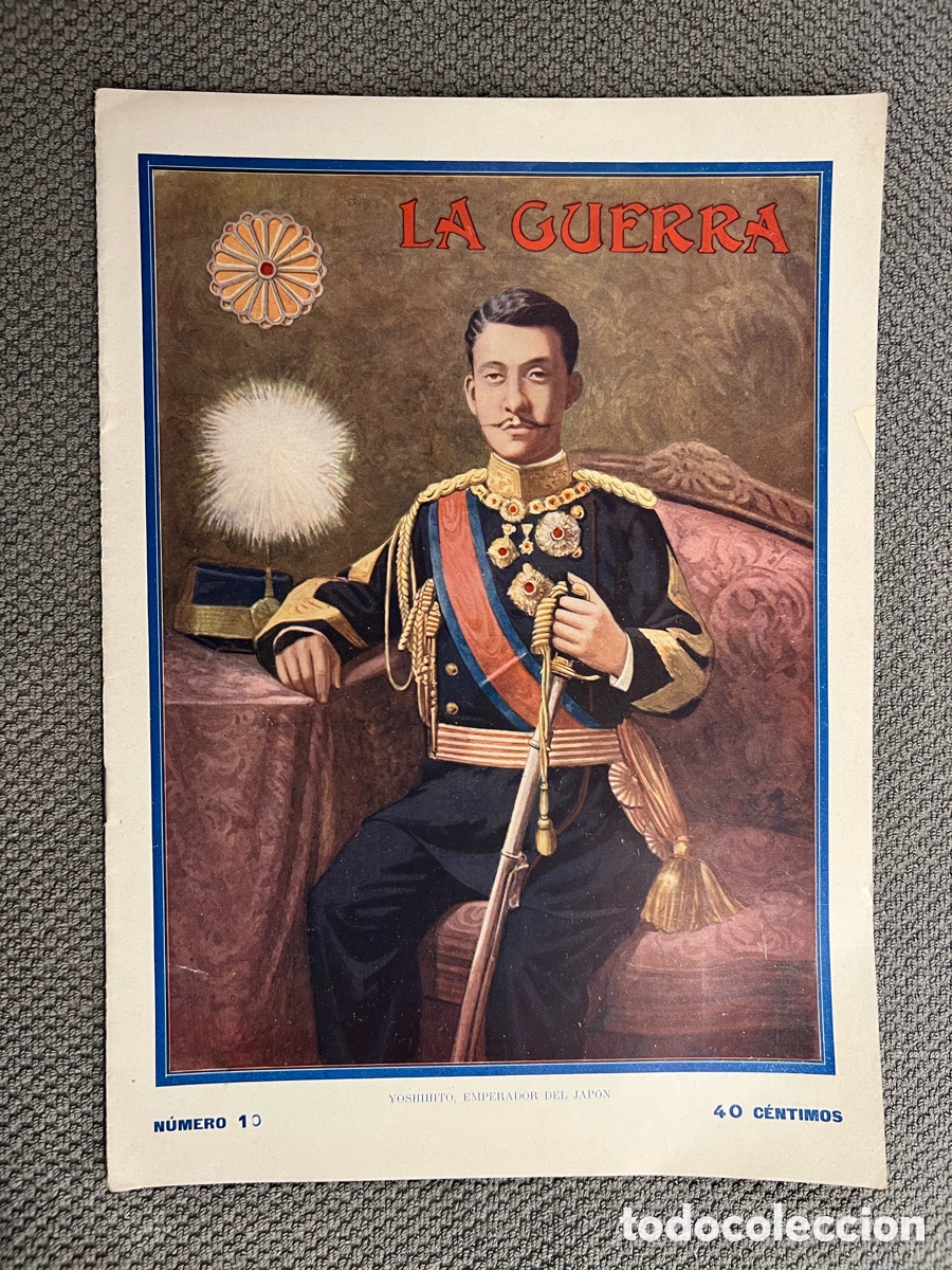 Coleccionismo de Revistas y Peri&oacute;dicos: LA GUERRA ILUSTRADA. Director Augusto Riera No.10 (1a. Guerra Mundial) Miguel Segu&iacute;. Editores