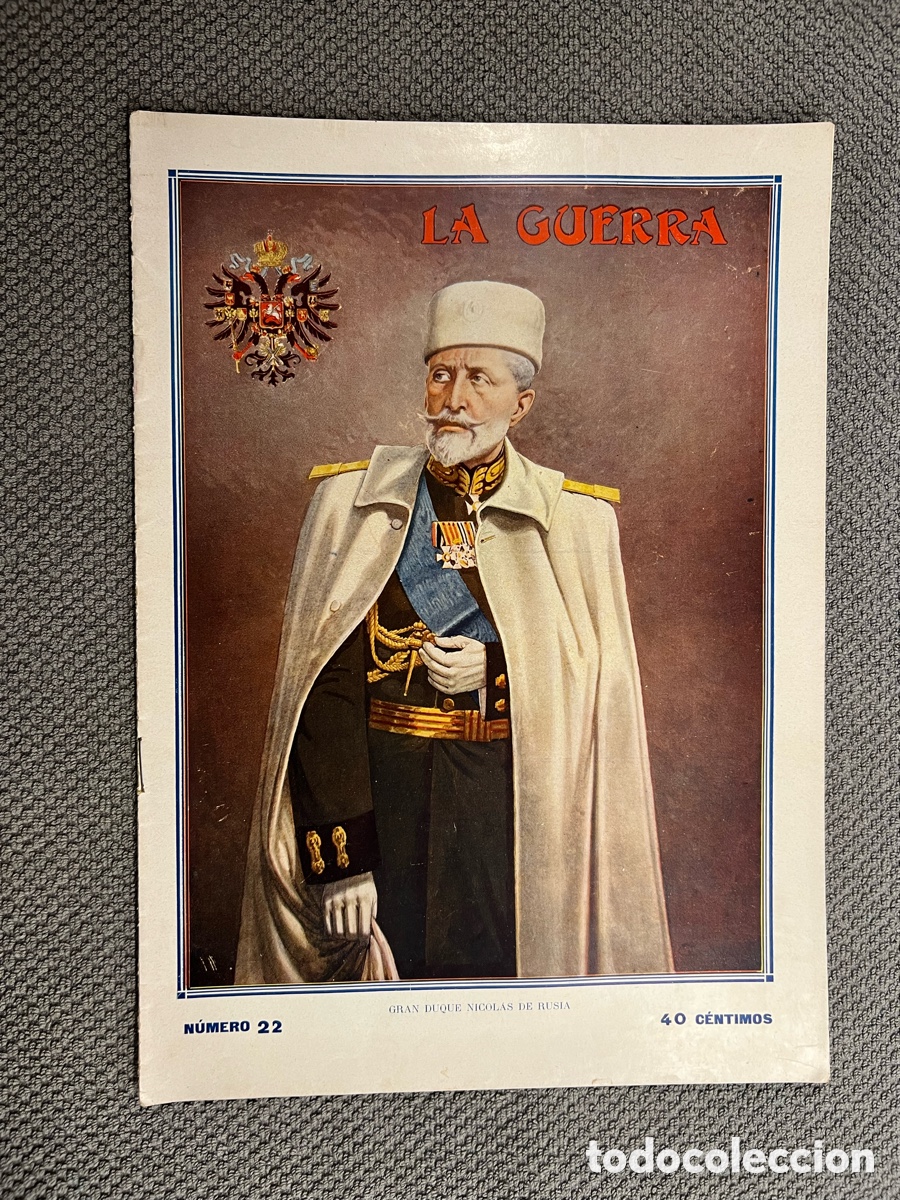 Coleccionismo de Revistas y Peri&oacute;dicos: LA GUERRA ILUSTRADA. Director Augusto Riera No.22 (1a. Guerra Mundial) Miguel Segu&iacute;. Editores