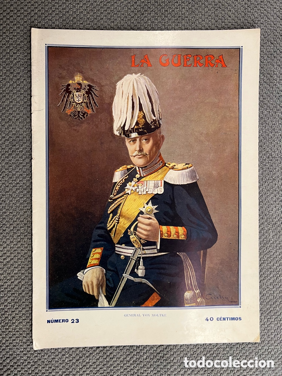 Coleccionismo de Revistas y Peri&oacute;dicos: LA GUERRA ILUSTRADA. Director Augusto Riera No.23 (1a. Guerra Mundial) Miguel Segu&iacute;. Editores