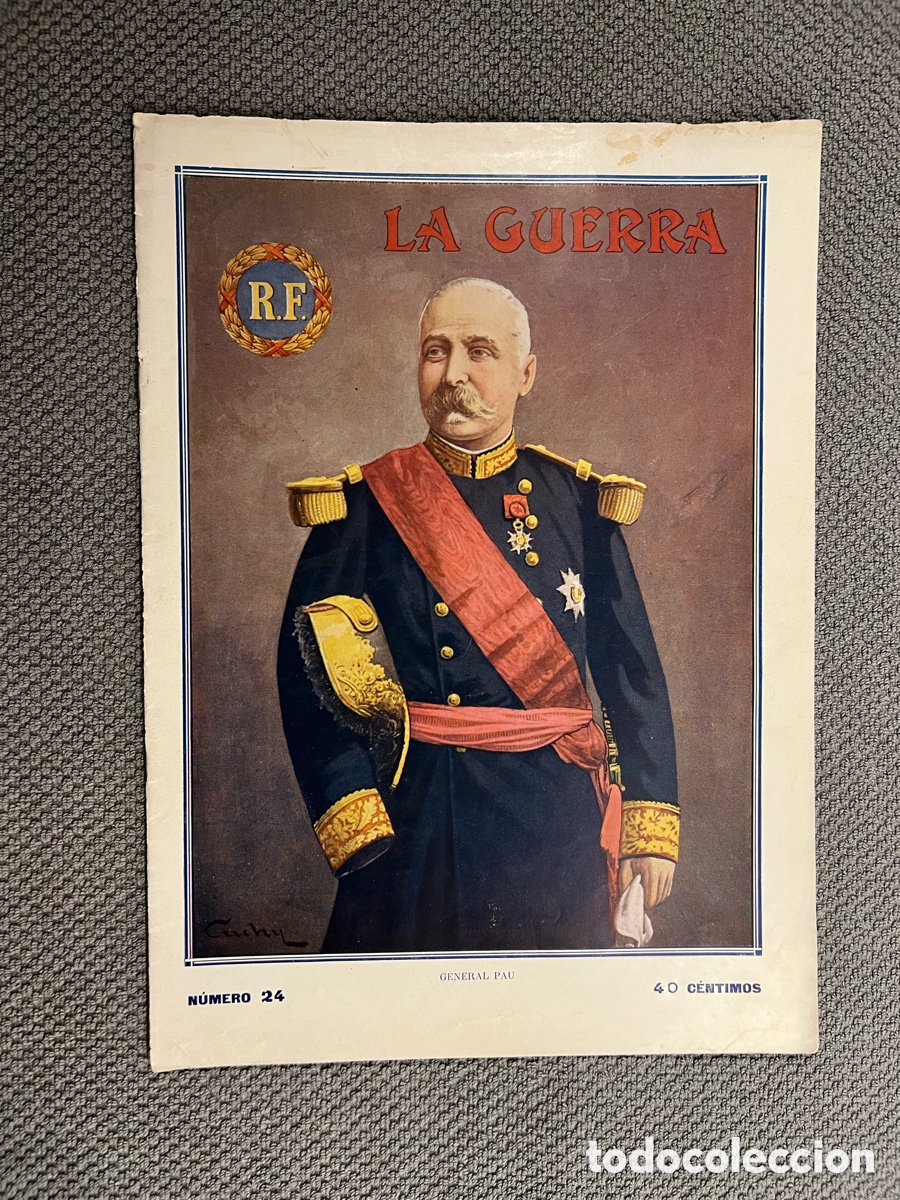 Coleccionismo de Revistas y Peri&oacute;dicos: LA GUERRA ILUSTRADA. Director Augusto Riera No.24 (1a. Guerra Mundial) Miguel Segu&iacute;. Editores