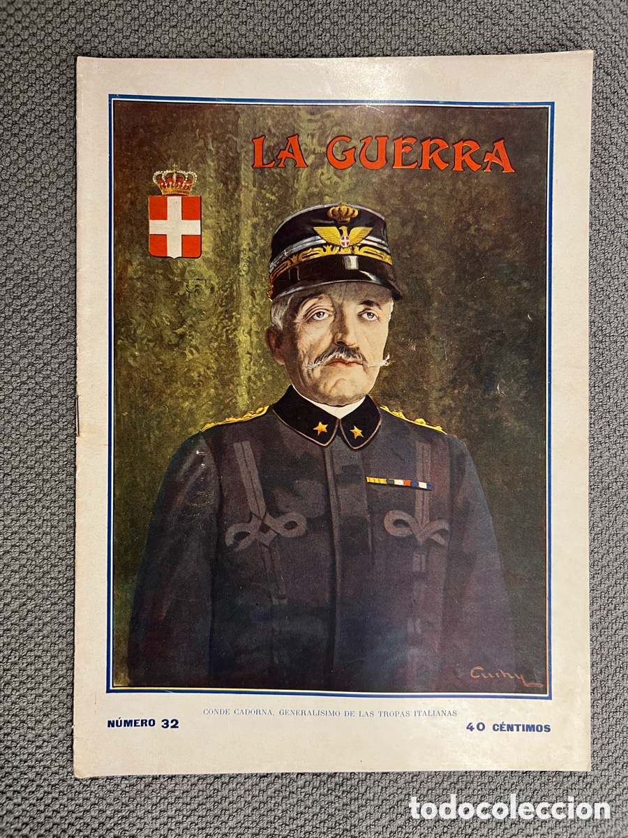 Coleccionismo de Revistas y Peri&oacute;dicos: LA GUERRA ILUSTRADA. Director Augusto Riera No.32 (1a. Guerra Mundial) Miguel Segu&iacute;. Editores