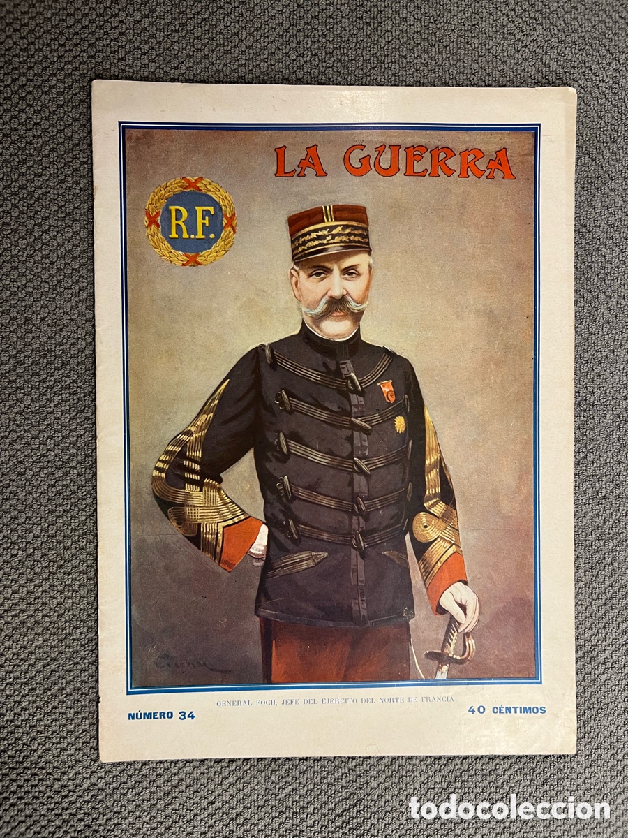 Coleccionismo de Revistas y Peri&oacute;dicos: LA GUERRA ILUSTRADA. Director Augusto Riera No.34 (1a. Guerra Mundial) Miguel Segu&iacute;. Editores