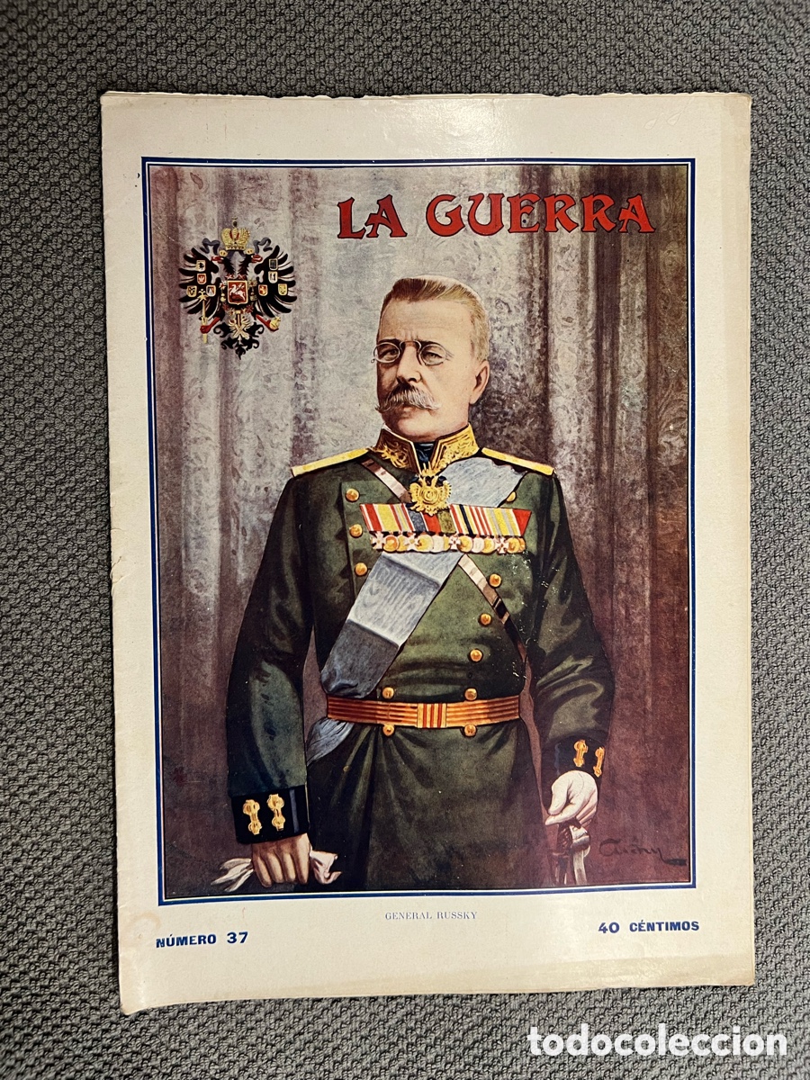 Coleccionismo de Revistas y Peri&oacute;dicos: LA GUERRA ILUSTRADA. Director Augusto Riera No.37 (1a. Guerra Mundial) Miguel Segu&iacute;. Editores