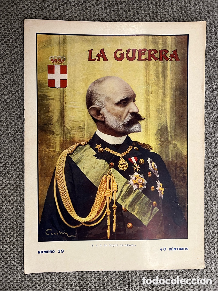 Coleccionismo de Revistas y Peri&oacute;dicos: LA GUERRA ILUSTRADA. Director Augusto Riera No.39 (1a. Guerra Mundial) Miguel Segu&iacute;. Editores