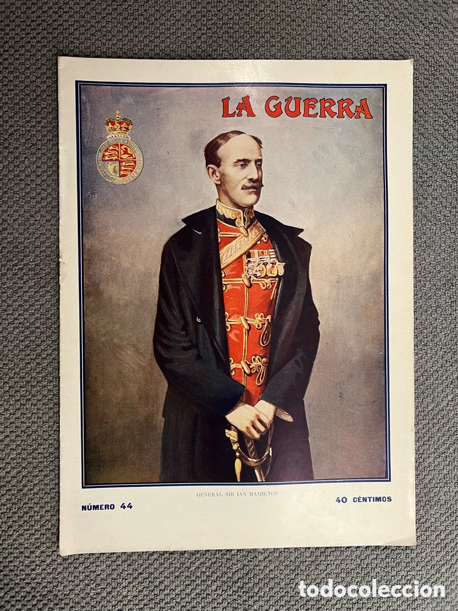 Coleccionismo de Revistas y Peri&oacute;dicos: LA GUERRA ILUSTRADA. Director Augusto Riera No.44 (1a. Guerra Mundial) Miguel Segu&iacute;. Editores