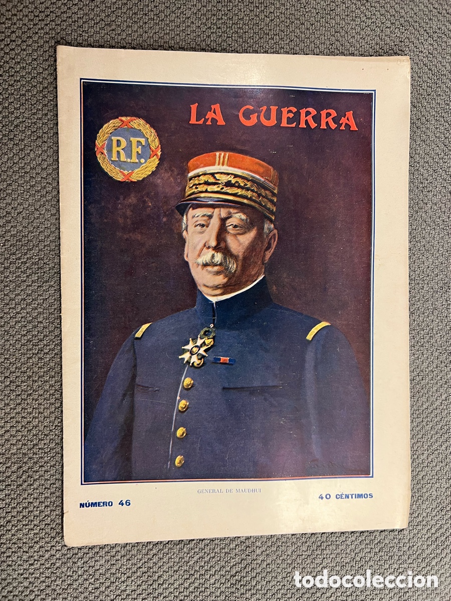 Coleccionismo de Revistas y Peri&oacute;dicos: LA GUERRA ILUSTRADA. Director Augusto Riera No.46 (1a. Guerra Mundial) Miguel Segu&iacute;. Editores