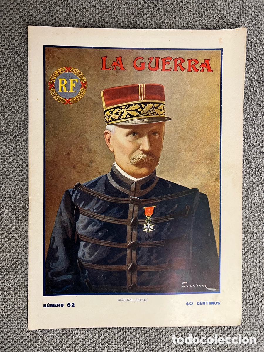 Coleccionismo de Revistas y Peri&oacute;dicos: LA GUERRA ILUSTRADA. Director Augusto Riera No.62 (1a. Guerra Mundial) Miguel Segu&iacute;. Editores