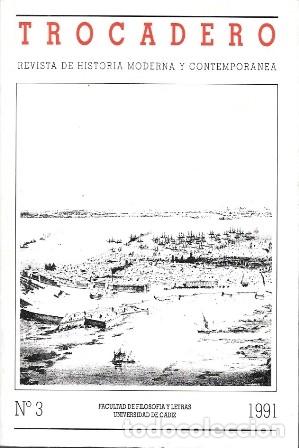 Coleccionismo de Revistas y Peri&oacute;dicos: TROCADERO - REVISTA DE HISTORIA MODERNA Y CONTEMPORANEA N&ordm; 3 1991 - A-CA-4314
