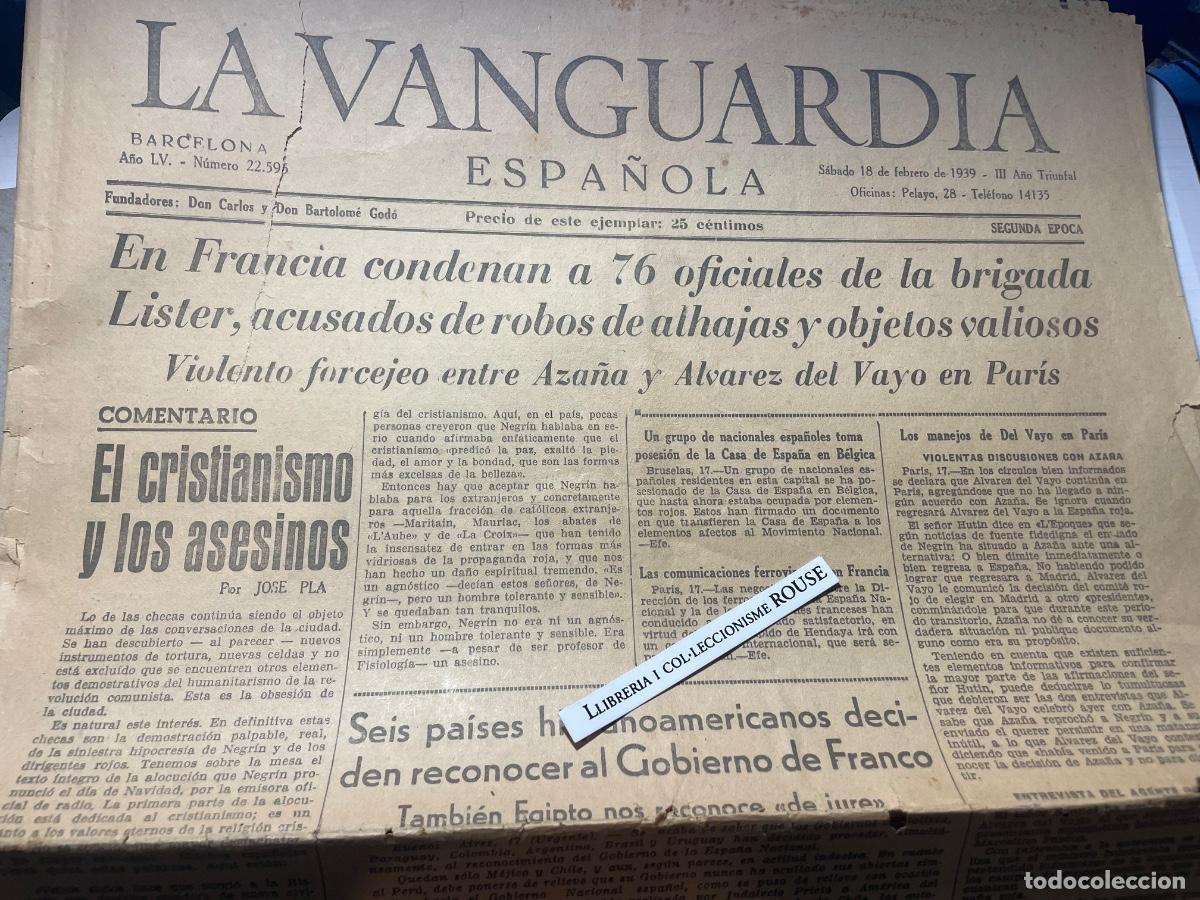 Coleccionismo de Revistas y Peri&oacute;dicos: POSGUERRA - 18 FEBRERO 1939 LA VANGUARDIA - EN FRANCIA CONDENAN A 76 OFICIALES DE LA BRIGADA LISTER