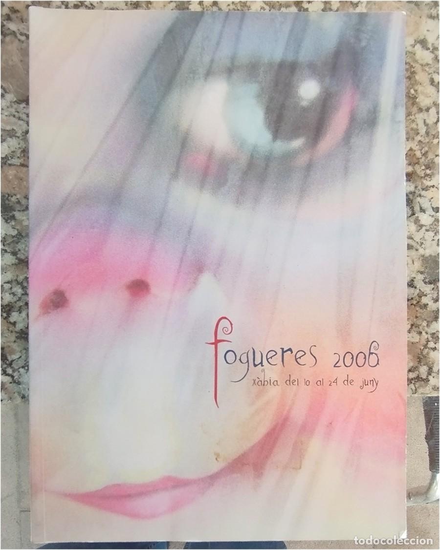 Coleccionismo de Revistas y Peri&oacute;dicos: FOGUERES DE SANT JUAN 2006 XABIA JABEA LIBRO DE HOGUERAS