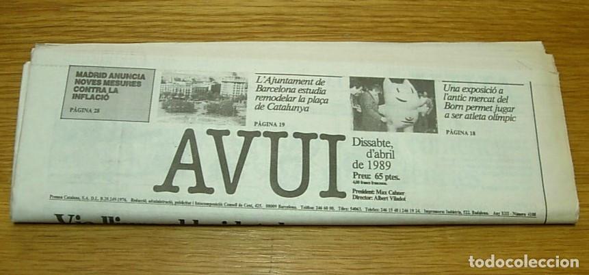 Coleccionismo de Revistas y Peri&oacute;dicos: Peri&oacute;dico Diari AVUI S&aacute;bado 13 Mayo 1989 13/05/1989 DALI Muy Raro con error en la fecha Ver fotos