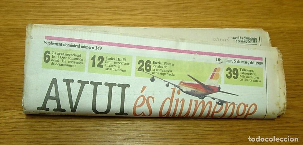 Coleccionismo de Revistas y Peri&oacute;dicos: Peri&oacute;dico Diari AVUI Domingo 5 Marzo 1989 05/03/89 LOQUILLO Y LOS TROGLODITAS PUIG ANTICH ver fotos