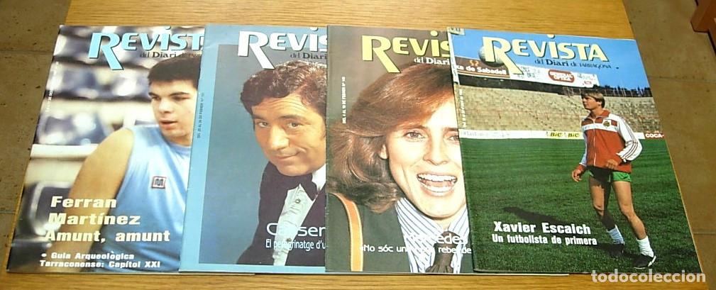 Coleccionismo de Revistas y Peri&oacute;dicos: Lote 4 Revistas Revista del Diari de Tarragona MERCEDES MILA CASSEN ESCAICH FERRAN MARTINEZ