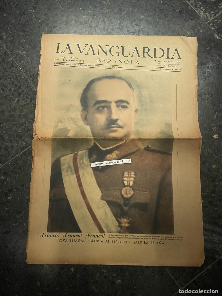Sammeln von Zeitschriften und Zeitungen: POSGUERRA - LA VANGUARDIA - VIERNES 26 ENERO 1940 &iexcl;FRANCO-FRANCO-FRANCO! VIVA ESPA&Ntilde;A - GLORIA