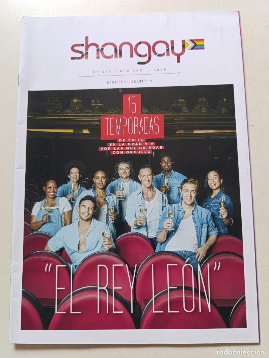 Coleccionismo de Revistas y Peri&oacute;dicos: Revista SHANGAY 579 El Rey Le&oacute;n Musical Nacho Cano Nathy Peluso Nemo lusill&oacute;n Samantha Ballentines